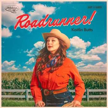 CD Kaitlin Butts: Roadrunner!
