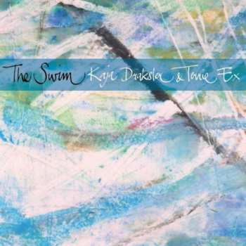 LP Kaja Draksler: The Swim