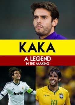 Album Kaka - A Legend In The Making: Kaka