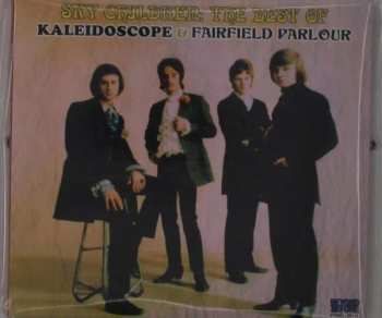 CD/DVD Kaleidoscope: Sky Children: The Best Of Kaleidoscope & Fairfield Parlour