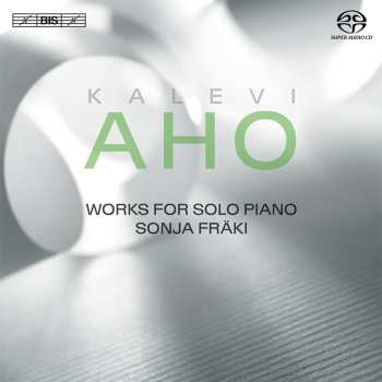 Album Kalevi Aho: Works For Solo Piano