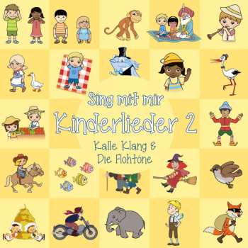 Album Kalle Klang: Sing Mit Mir: Kinderlieder 2