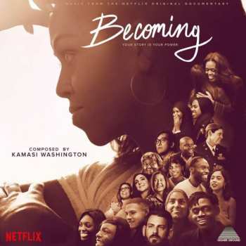 CD Kamasi Washington: Becoming (Music From The Netflix Original Documentary)
