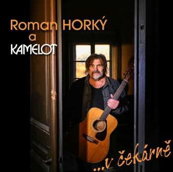 LP Kamelot: ...v Cekarne