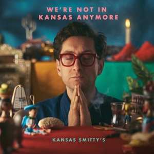 LP Kansas Smitty's: We're Not In Kansas Anymore CLR