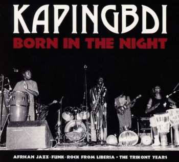 CD Kapingbdi: Born In The Night