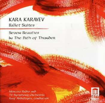 CD Большой Симфонический Оркестр Всесоюзного Радио: Ballet Suites (Seven Beauties / In The Path Of Thunder)