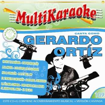 Album Karaoke: Gerardo Ortiz - Exitos: Karaoke: Gerardo Ortiz