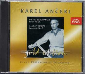 CD Karel Ančerl: Jarmil Burghauser: Seven Reliefs; Václav Dobiáš: Symphony No. 2