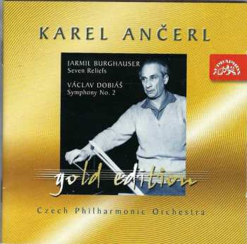 CD Karel Ančerl: Jarmil Burghauser: Seven Reliefs; Václav Dobiáš: Symphony No. 2