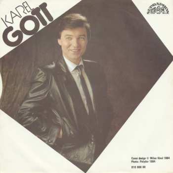 SP Karel Gott: Je Slavná / Jediná