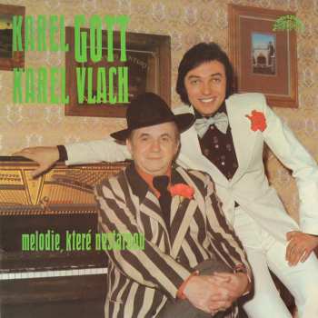 LP Karel Gott: Melodie, Které Nestárnou