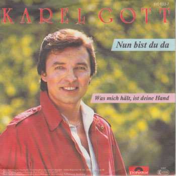 SP Karel Gott: Nun Bist Du Da