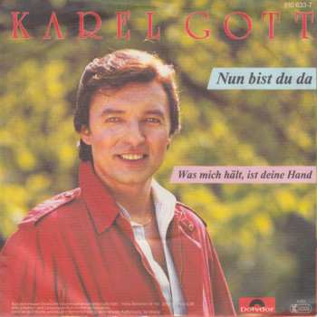 SP Karel Gott: Nun Bist Du Da