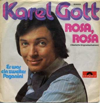 SP Karel Gott: Rosa, Rosa