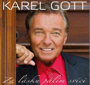 Album Karel Gott: Za Lásku Pálím Svíci (Nejkrásnější Písně O Lásce 2)