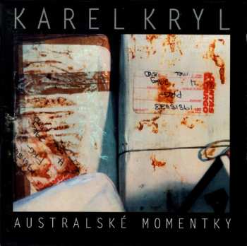 Album Karel Kryl: Australské Momentky
