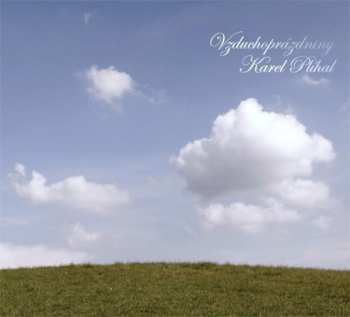 Album Karel Plíhal: Vzduchoprázdniny