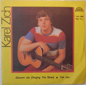 Album Karel Zich: Zánovní Vůz • Tak Čau