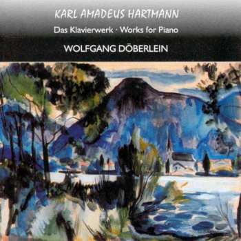 CD Karl Amadeus Hartmann: Klavierwerke