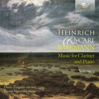 CD Heinrich Baermann: Music For Clarinet And Piano, Volume 2