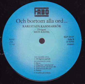 LP Karlstads Kammarkör: Och Bortom Alla Ord...