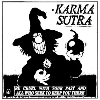 Be Cruel With Your Past And All Who Seek To Keep You There