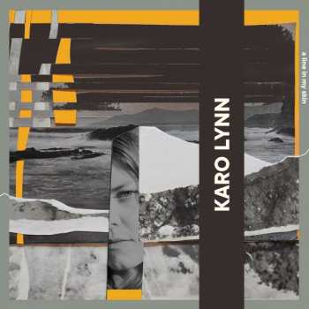Album Karo Lynn: A Line In My Skin