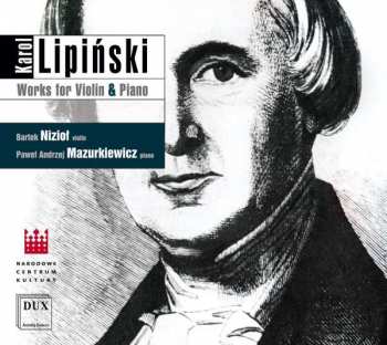 CD Karol Lipiński: Kammermusik Für Violine & Klavier