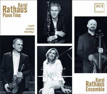 CD Karol Rathaus: Piano Trios