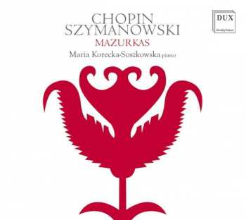 CD Karol Szymanowski: Mazurken Op.50 Nr.1-12