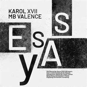 CD Karol XVII & MB Valence: Essay