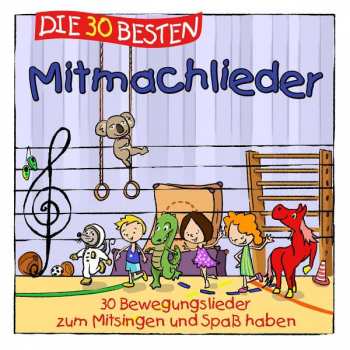 Album Karsten Glück & Die Kita-frösche Simone Sommerland: Die 30 Besten Mitmachlieder