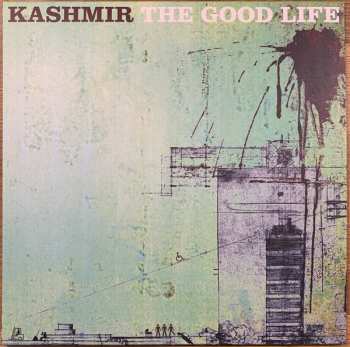 LP Kashmir: The Good Life