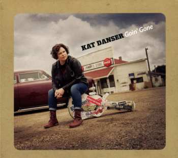 Album Kat Danser: Goin' Gone