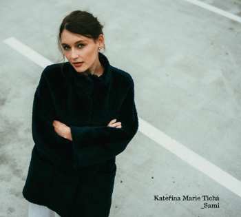 Album Kateřina Marie Tichá: _Sami