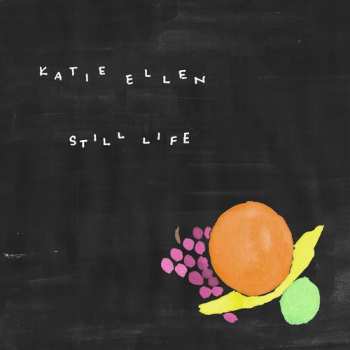 Album Katie Ellen: Still Life