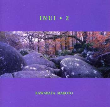 CD Makoto Kawabata: Inui • 2