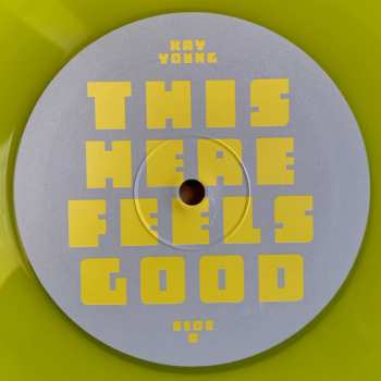 LP Kay Young: This Here Feels Good