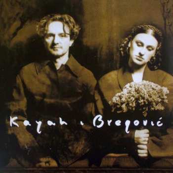 LP Goran Bregović: Kayah I Bregović