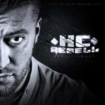 Album KC Rebell: Rebellismuss