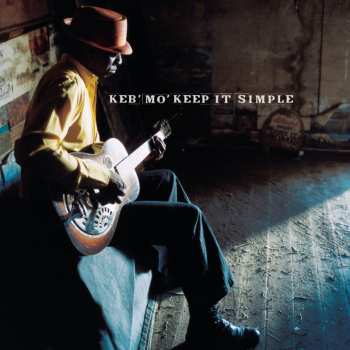 CD Keb' Mo': Keep It Simple