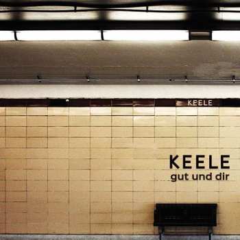 LP Keele: Gut Und Dir