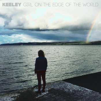 CD Keeley: Girl On The Edge Of The World
