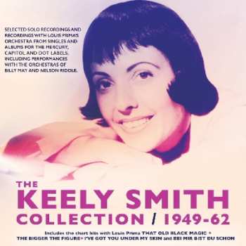 3CD Keely Smith: The Keely Smith Collection / 1949-62