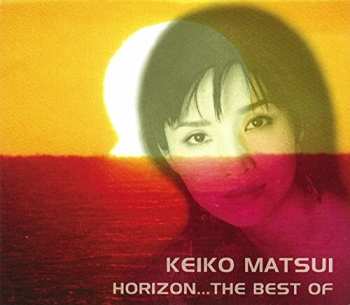 CD Keiko Matsui: Horizon...The Best Of