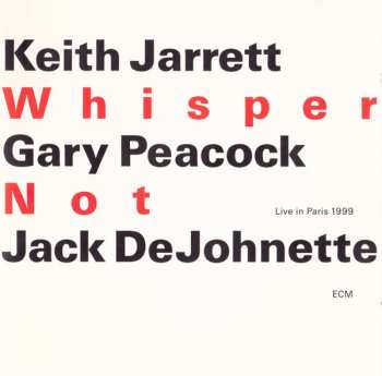2CD Jack DeJohnette: Whisper Not (Live In Paris 1999)