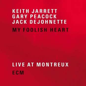 2CD Jack DeJohnette: My Foolish Heart (Live At Montreux)