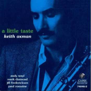 Album Keith Oxman: A Little Taste