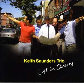 CD Keith Saunders Trio: Lost In Queens